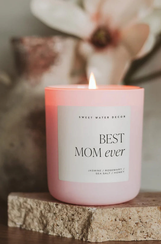 Best Mom Ever Candle - 15 oz