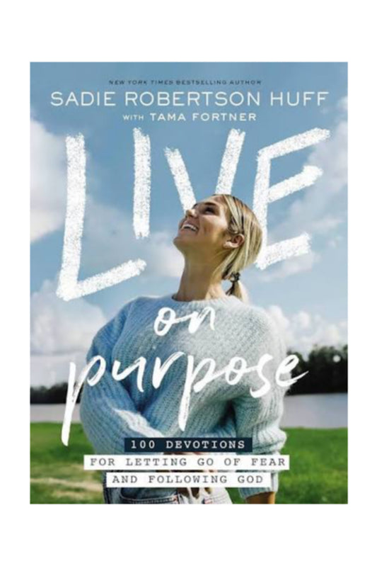 SADIE ROBERTSON LIVE ON PURPOSE